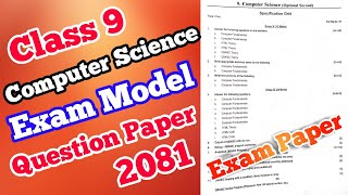 Class 9 Computer Science Exam Paper 2081 | Exam Model Questions Paper | Computer SciencePaperClass 9