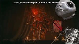 Storm Blade Flamberge Vs Messmer the Impaler(No Hit)