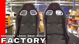 Handmade Lotus Seat Build - Factory