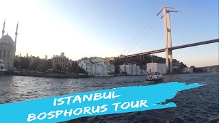 BOSPHORUS ISTANBUL BOAT TOUR / ISTANBUL BOĞAZ TURU