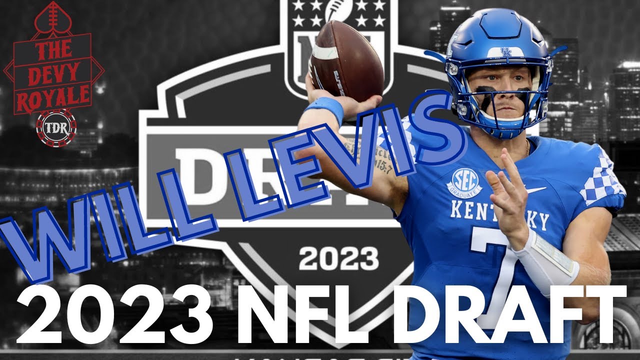 2023 NFL Draft Profiles: QB Will Levis, Kentucky (Is He Worth The First ...