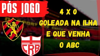 EP 538 - Pós Jogo Sport 4x0 CRB Copa do Nordeste | Sport Em Tática