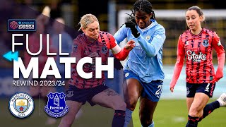 ⏪ Rewind: Manchester City v Everton 2023-24 | Barclays WSL