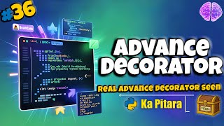 Python Decorators: Ultimate Deep Dive! 🔥 #36 || Python ka Pitara || DeathCode