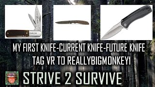 My First Knife, Current Knife \u0026 Future Knife Tag VR to REALLYBIGMONKEY1