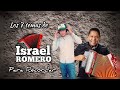 las de israel romero🪗 7 temas para recordar 🪗