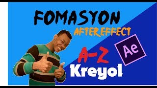 Fomasyon After Effect A-Z (Part 1)