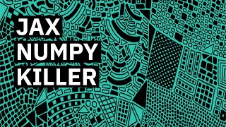 JAX numpy killer