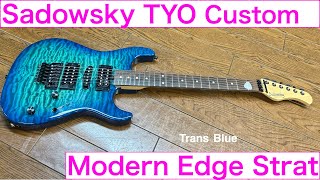 Sadowsky TYO   Modern Edge Strat  2012年製