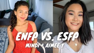 ESFP or ENFP? | Differences and similarities ~ With Aimee Y