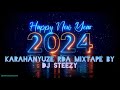 🌴🌴KARAHANYUZE MIXTAPE BY DJ STEEZY 2024
