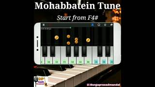 Mohabbatein Tune | Piano Cover Song | Mobile Piano Tutorial | Perfect Piano Tutorial | #Shorts