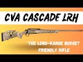 First Look at the CVA Cascade LRH | Budget Friendly Long-Range Rifle