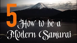 How to be a Samurai - Part 5/10