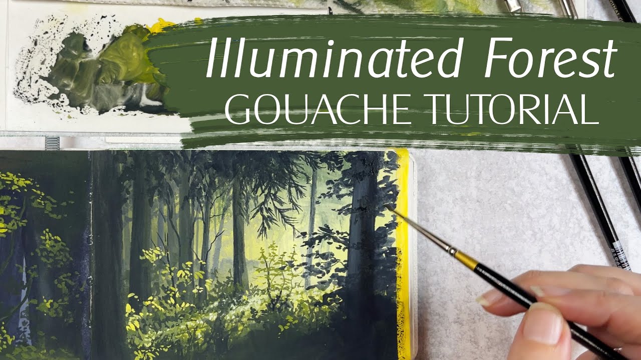 Illuminated Forest Gouache Landscape Painting Tutorial Youtube