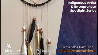 Indigenous Artist \u0026 Entrepreneur Spotlight | Island Dreamcatchers