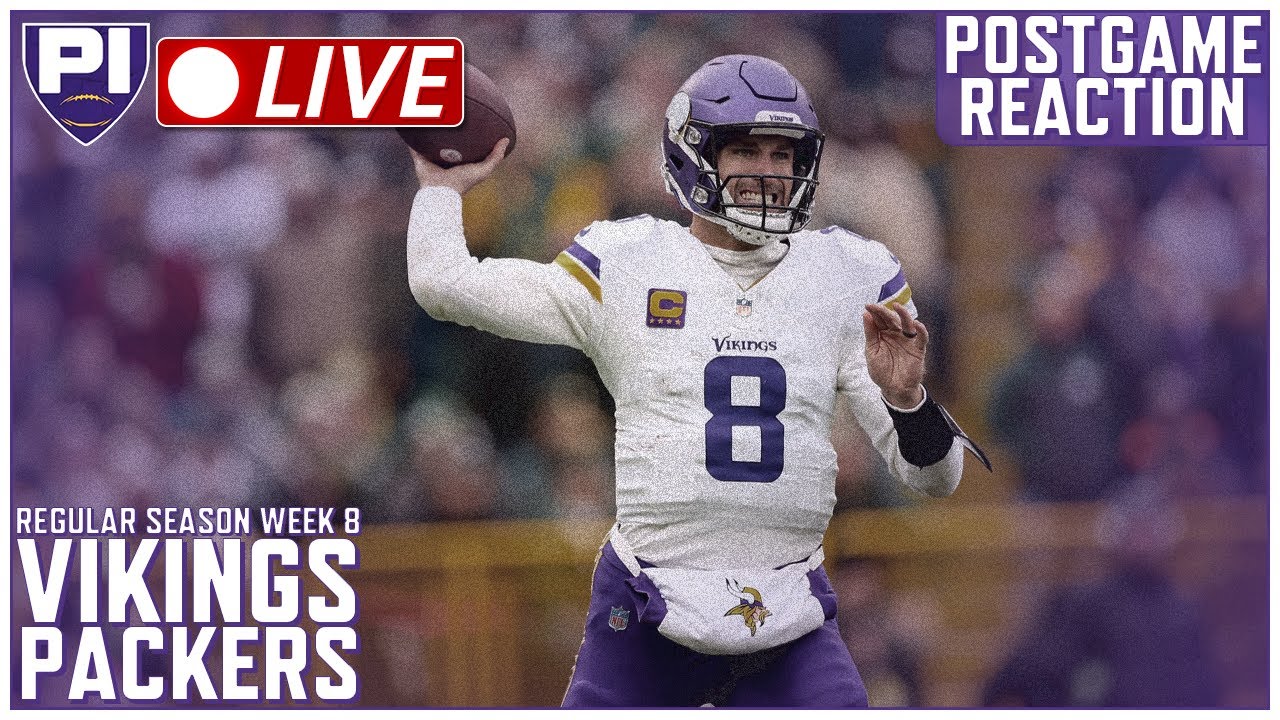 POSTGAME REACTION: Vikings Huge Win In Green Bay Is Overshadowed By ...