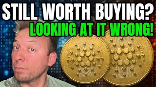 CARDANO - IS ADA STILL A GOOD INVESTMENT?!! LOOKING AT THIS ALL WRONG!