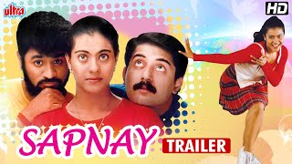 Sapnay Trailer | Kajol | Prabhu Deva | Arvind Swamy | Hindi Romantic Movie Trailer