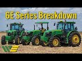 John Deere 6E Series Breakdown