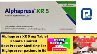 Alphapress XR 5mg tablet Renata limited|prozocine hydrochloride 5mg|presser medicine #alphapressxr