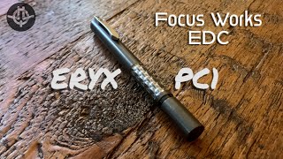 The Eryx PC1 by Focus Works EDC - A JLQ Review