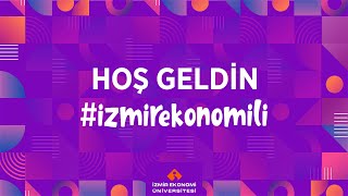 Aramıza Hoş Geldin #izmirekonomili !