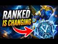 Ranked is About to Change & This is What You Should Do