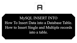How to Insert Data into a Database Table, Single and Multiple Records, MySQL INSERT INTO using CLI