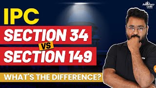 Difference Between IPC Section 34 and Section 149 | Story of Common Intention \u0026 Common Object