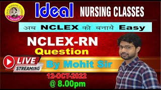 NCLEX-RN-Question || Class ||  By Mohit Sir || Ideal Nursing Classes II All Nursing Subject