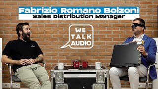 We Talk Audio | Inside Powersoft: A Conversation with Fabrizio