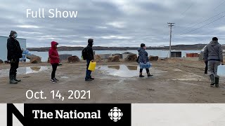 CBC News: The National | Iqaluit water crisis, Saskatchewan ICUs full, Space race debate