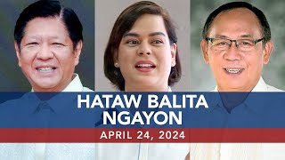 UNTV: Hataw Balita Ngayon | April 24, 2024