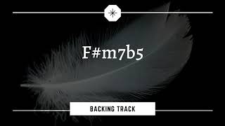 F#m7b5 - Backing Track (65bpm)