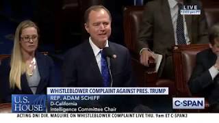 Rep. Schiff: If the Subject of Whistleblower Complaint Can Delay Disclosure, Our System Is Broken