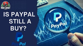 Is Paypal still a buy in 2025? PYPL Stock Analysis