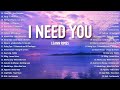 LeAnn Rimes - I Need You 💗 Best OPM Tagalog Love Songs | OPM Tagalog Top Songs 2024 #vol1💗