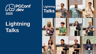 Lightning Talks (PGConf.dev 2025)