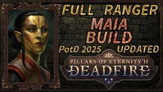 PoE 2: Deadfire - Ranger MAIA Build - Singleclass Animal Companion Guide - POTD ready - 2025 updated