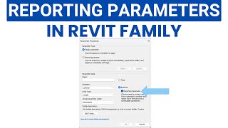 Revit family | Reporting parameters - everything you need to know