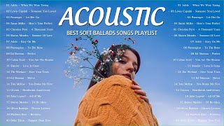 Best Acoustic Soft Rock Ballads Playlist - Soft Rock Love Songs Acoustic Cover Greatest Hist Ever