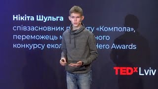 Create opportunities  | Nikita Shulga | TEDxLviv