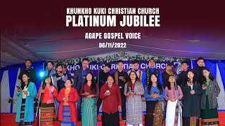 KHUNKHO KUKI CHRISTIAN CHURCH | PLATINUM JUBILEE | PAKAI NALHACHA | AGAPE GOSPEL VOICE | 06/11/2022