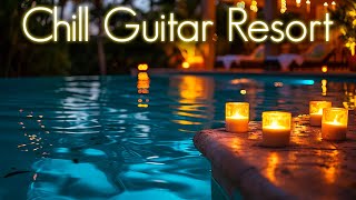 Smooth Jazz Resort | Lounge Bar Guitar Music Calm, Study \u0026 Focus