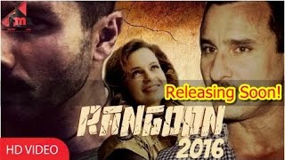 Rangoon Trailer Releasing Soon | Shahid Kapoor | Saif Ali Khan | Kangana Ranaut | Filmymantra.com