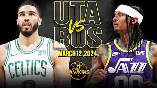 Boston Celtics vs Utah Jazz  Game Highlights | March 12, 2024 | FreeDawkins