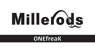 Millerods ONEfreaK