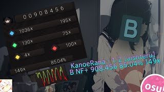 KanoeRana - 1/2 [aishteru] B NF+ 908,456 85.04% 149x