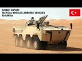 Turkey Received an Order from an Some African Country for Tactical Wheeled Armored Vehicles